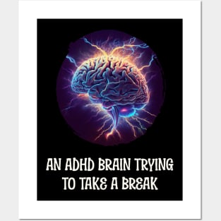 An ADHD brain trying to take a break, electrified brain Posters and Art